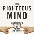 Cover Art for B078Z29HSP, The Righteous Mind by Jonathan Haidt