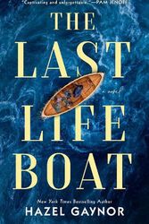 Cover Art for 9780593440315, The Last Lifeboat by Hazel Gaynor