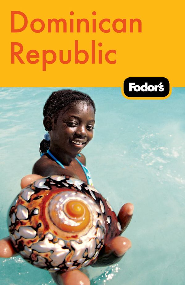 Cover Art for 9781400005017, Fodor's Dominican Republic, 2nd Edition by Fodor Travel Publications