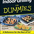 Cover Art for 9781118069622, Indoor Grilling For Dummies by Lucy Wing, Tere Stouffer Drenth