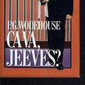 Cover Art for 9782724220292, Ca Va, Jeeves ? by Pelham Grenville Wodehouse, Josette Raoul-Duval