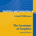 Cover Art for 9780387286952, The Grammar of Graphics by Leland Wilkinson