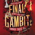 Cover Art for 9780316370950, The Final Gambit by Jennifer Lynn Barnes