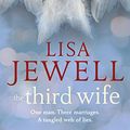 Cover Art for 9781780892467, The Third Wife by Lisa Jewell