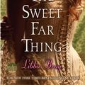 Cover Art for 9780606105934, The Sweet Far Thing by Libba Bray