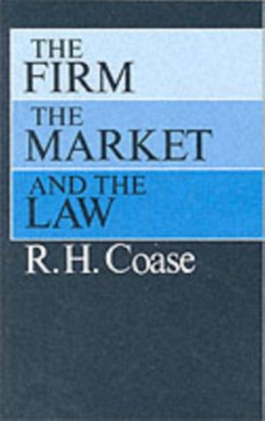 Cover Art for 9780226111018, The Firm, the Market, and the Law by R. H. Coase
