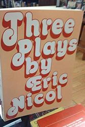 Cover Art for 9780889220195, Three Plays by Eric Nicol by Eric Nicol
