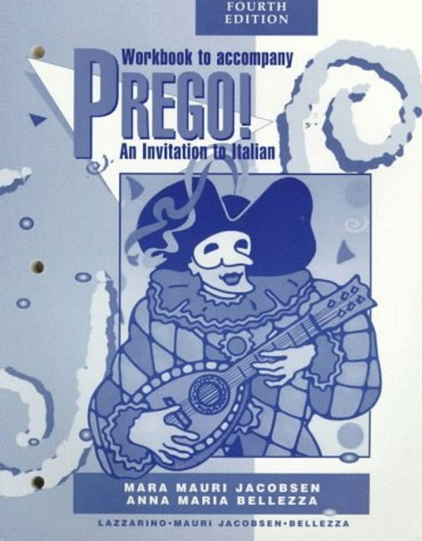 Cover Art for 9780070377240, Prego! An Invitation to Italian (Student Workbook) by Graziana Lazzarino