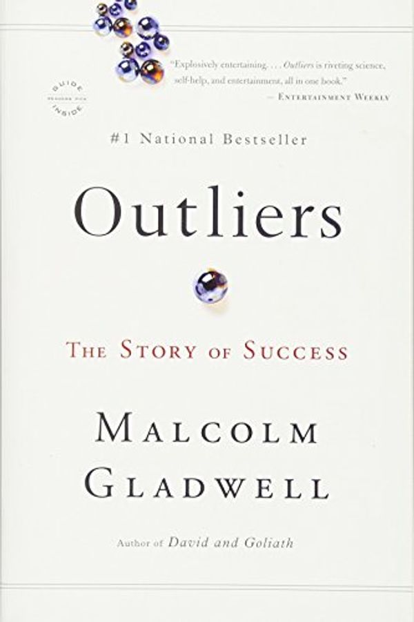 Cover Art for 0352749561657, Outliers: The Story of Success by Malcolm Gladwell