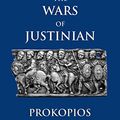 Cover Art for B00P372DTQ, The Wars of Justinian (Hackett Classics) by Prokopios