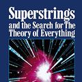 Cover Art for 9780809242573, Superstrings and the Search for the Theory of Everything by Peat, F.