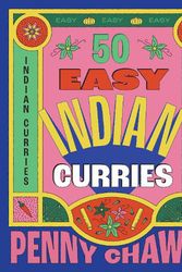 Cover Art for 9781922417589, 50 Easy Indian Curries by Penny Chawla