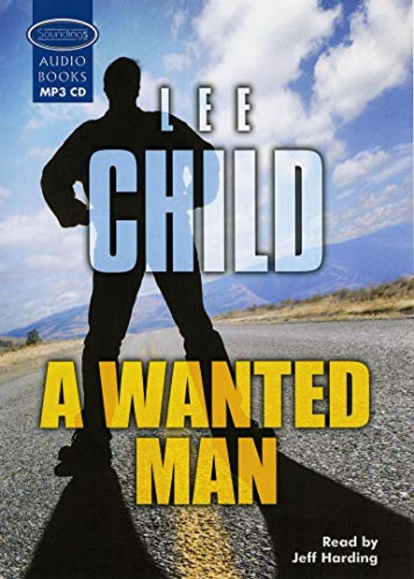 Cover Art for 9781407935164, A Wanted Man by Lee Child