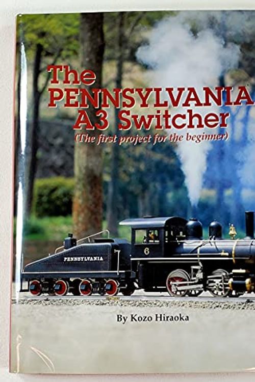 Cover Art for 9780941653626, The Pennsylvania A3 Switcher by Kozo Hiraoka