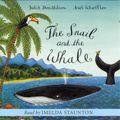 Cover Art for B001HTCF42, The Snail and the Whale by Julia Donaldson