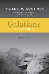 Cover Art for 9780983145776, Lectio Continua: Galatians (Expository Commentary) by John V. Fesko