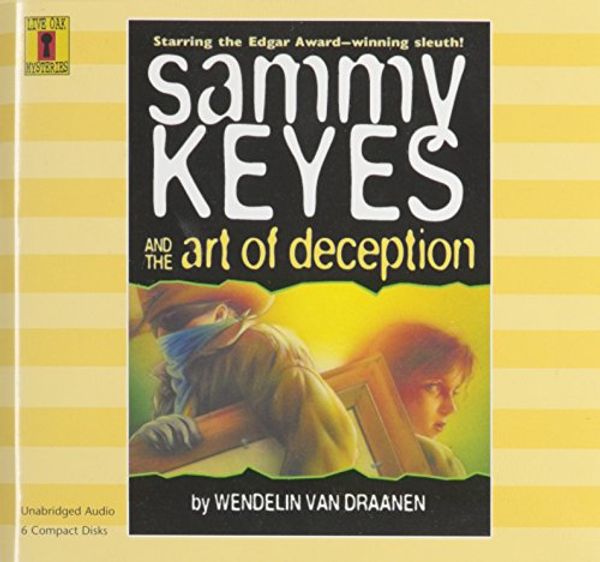 Cover Art for 9781595190024, Sammy Keyes & the Art of Deception CD Set by Van Draanen, Wendelin