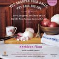 Cover Art for 9780143142539, The Sharper Your Knife, the Less You Cry by Kathleen Flinn