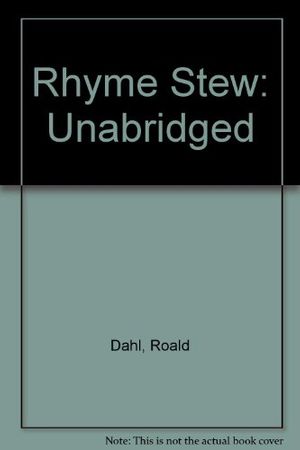 Cover Art for 9780411400620, Rhyme Stew: Unabridged by Unknown
