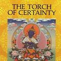 Cover Art for 9780877733805, The Torch of Certainty by Jamgon Kongtrul