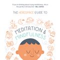 Cover Art for 9781444722208, The Headspace Guide to... Mindfulness & Meditation by Andy Puddicombe