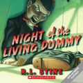 Cover Art for 9781522651949, Night of the Living Dummy by R L. Stine
