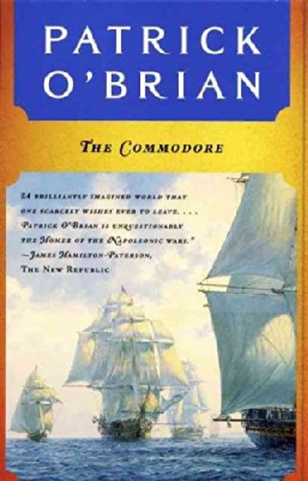 Cover Art for B00EX5Z81O, The Commodore (Aubrey Maturin Series) The Commodore by O'brian, Patrick