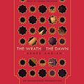 Cover Art for 9781101892237, The Wrath and the Dawn by Renée Ahdieh