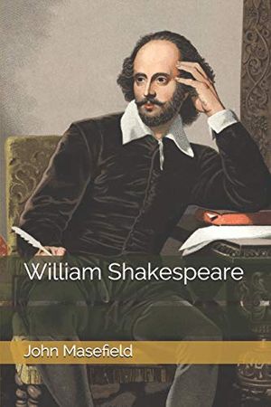 Cover Art for 9798694751759, William Shakespeare by John Masefield