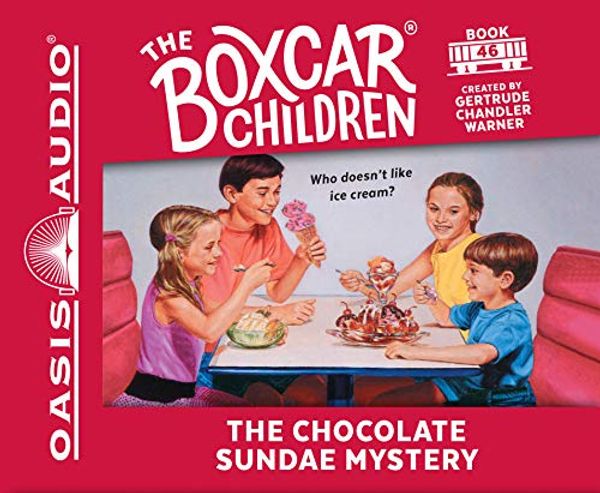 Cover Art for 9781613754054, The Chocolate Sundae Mystery by Gertrude Chandler Warner