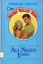 Cover Art for 9781559050142, All Night Long (Sweet Valley High #5) by Kate William, Francine Pascal