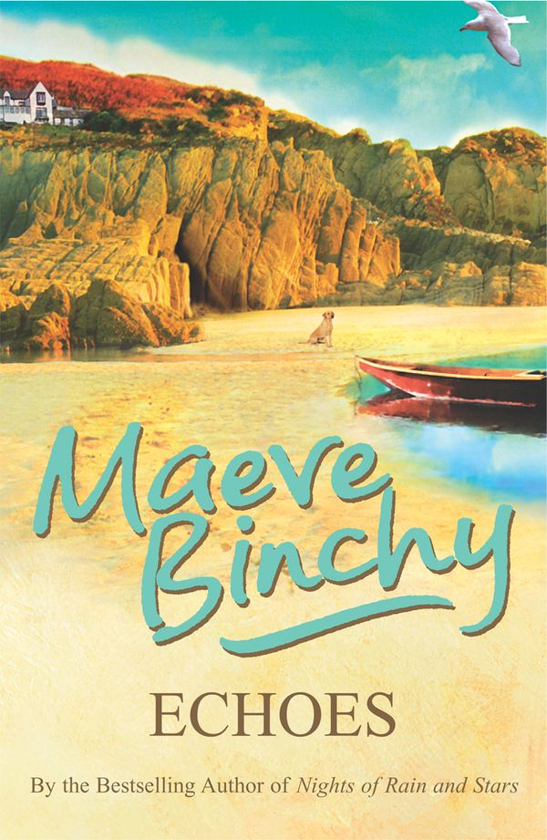 Cover Art for 9780099498650, Echoes by Maeve Binchy