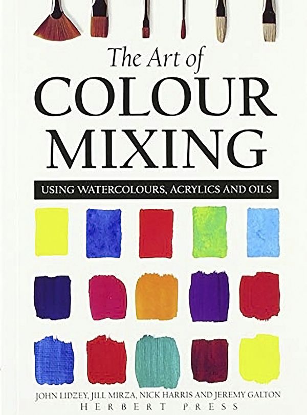 Cover Art for 9780713661811, The Art of Colour Mixing by John Lidzey