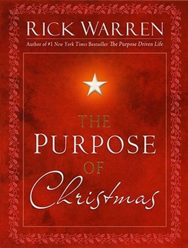 Cover Art for 9781416559009, The Purpose of Christmas by Richard Warren