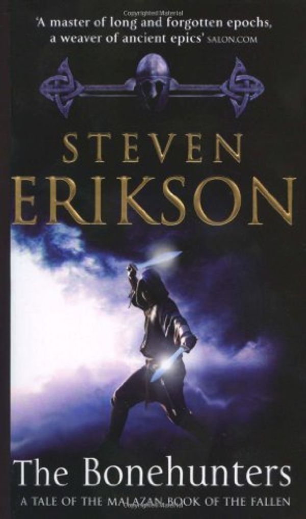Cover Art for 8601404359064, By Steven Erikson The Bonehunters: Malazan Book Of Fallen 6 (The Malazan Book Of The Fallen) (New Ed) by Steven Erikson