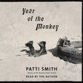 Cover Art for 9780593155745, Year of the Monkey by Patti Smith