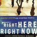 Cover Art for 9780801072239, Right Here, Right Now by Alan Hirsch
