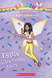 Cover Art for 9780545605328, The Sugar & Spice Fairies #2: Esme the Ice Cream Fairy by Daisy Meadows