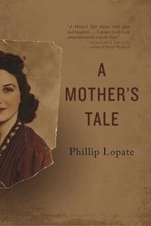 Cover Art for 9780814254295, A Mother's Tale21st Century Essays by Phillip Lopate