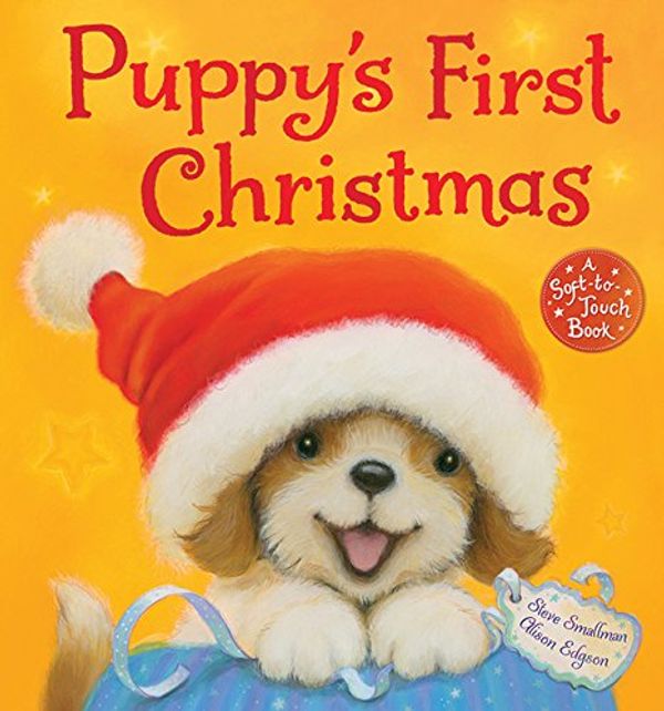 Cover Art for 9781561487677, Puppy's First Christmas by Steve Smallman