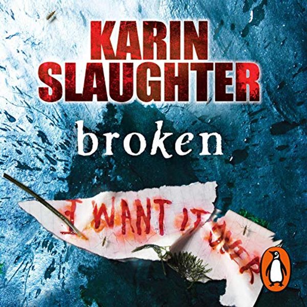 Cover Art for B00NW09WJA, Broken by Karin Slaughter