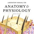 Cover Art for 9780805393583, Anatomy and Physiology: Laboratory Manual by Elaine Nicpon Marieb