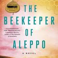 Cover Art for 9780593128176, BEEKEEPER OF ALEPPO by Christy Lefteri