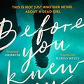 Cover Art for B08CHJ16S6, Before You Knew My Name by Jacqueline Bublitz