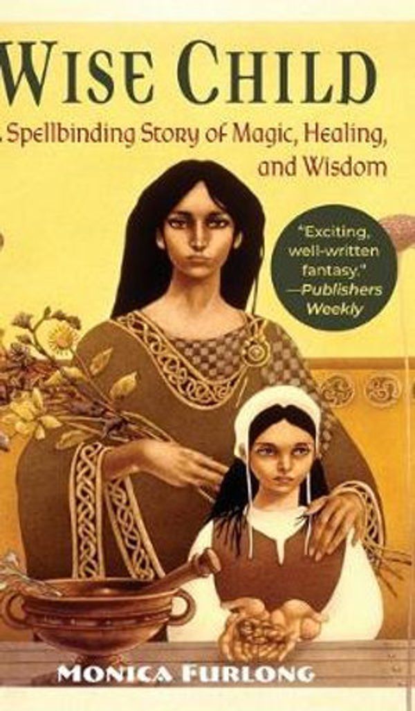 Cover Art for 9781635618259, Wise Child by Monica Furlong