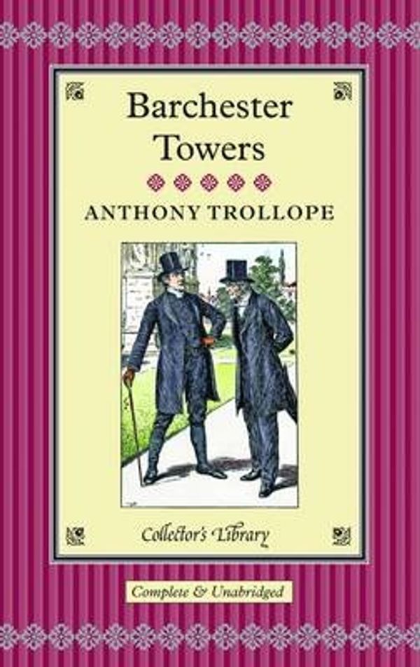 Cover Art for 9781907360862, Barchester Towers by Anthony Trollope