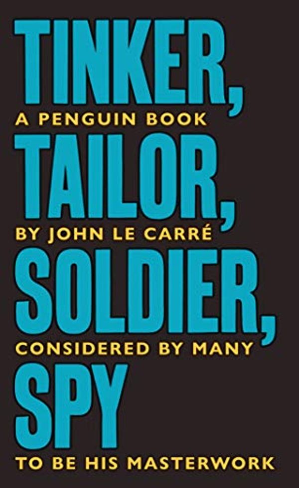 Cover Art for B07B4RDFYP, Tinker Tailor Soldier Spy (Penguin Modern Classics) by Le Carré, John