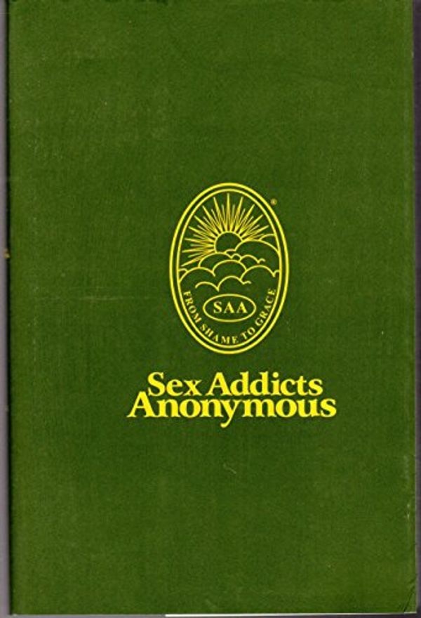 Cover Art for 9780976831310, Sex Addicts Anonymous by Sex Addicts Anonymous Fellowship