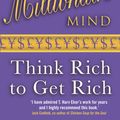 Cover Art for 9780749927899, Secrets Of The Millionaire Mind: Think rich to get rich by T. Harv Eker