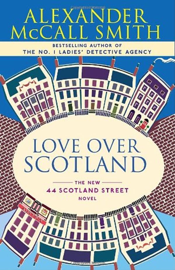 Cover Art for 9781904598800, Love Over Scotland by Alexander McCall Smith